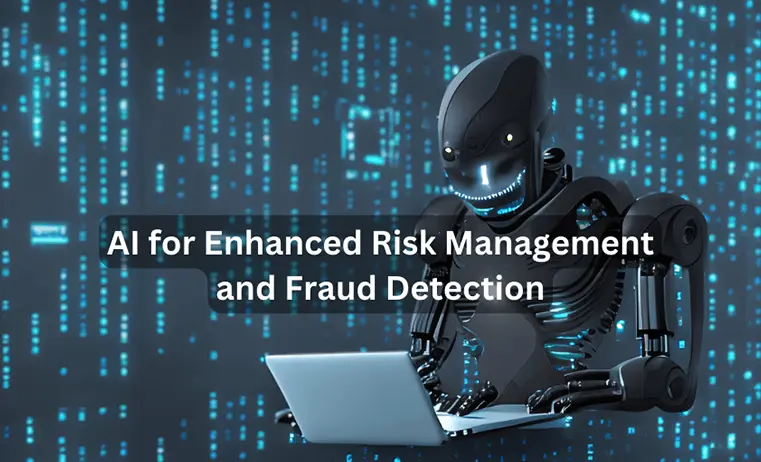 The Next Evolution in Finance: Leveraging Generative AI for Enhanced Risk Management and Fraud Detection